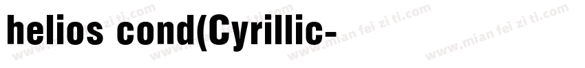 helios cond(Cyrillic字体转换